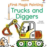 First Magic Painting Trucks And Diggers : Usborne