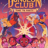 Dungeons & Dragons: Dungeon Club: Time to Party