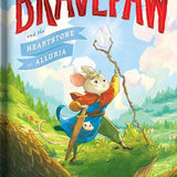 Bravepaw and the Heartstone of Alluria