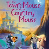 Town Mouse and the Country Mouse