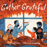 Gather Grateful