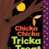 Chicka Chicka Tricka Treat