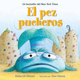 El Pez Pucheros (Pout-Pout Fish)
