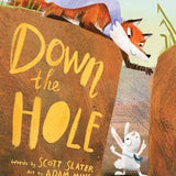 Down the Hole