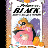 The Princess in Black and the Trick-or-Treating Trouble