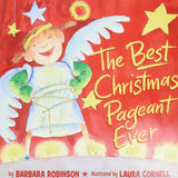 The Best Christmas Pageant Ever (picture book edition): An Award-Winning Holiday Classic of Laughter and Christmas Spirit―Now a Major Motion Picture from Lionsgate cover image