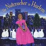 The Nutcracker in Harlem: A Christmas Holiday Book for Kids cover image