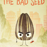 The Bad Seed (The Food Group) cover image