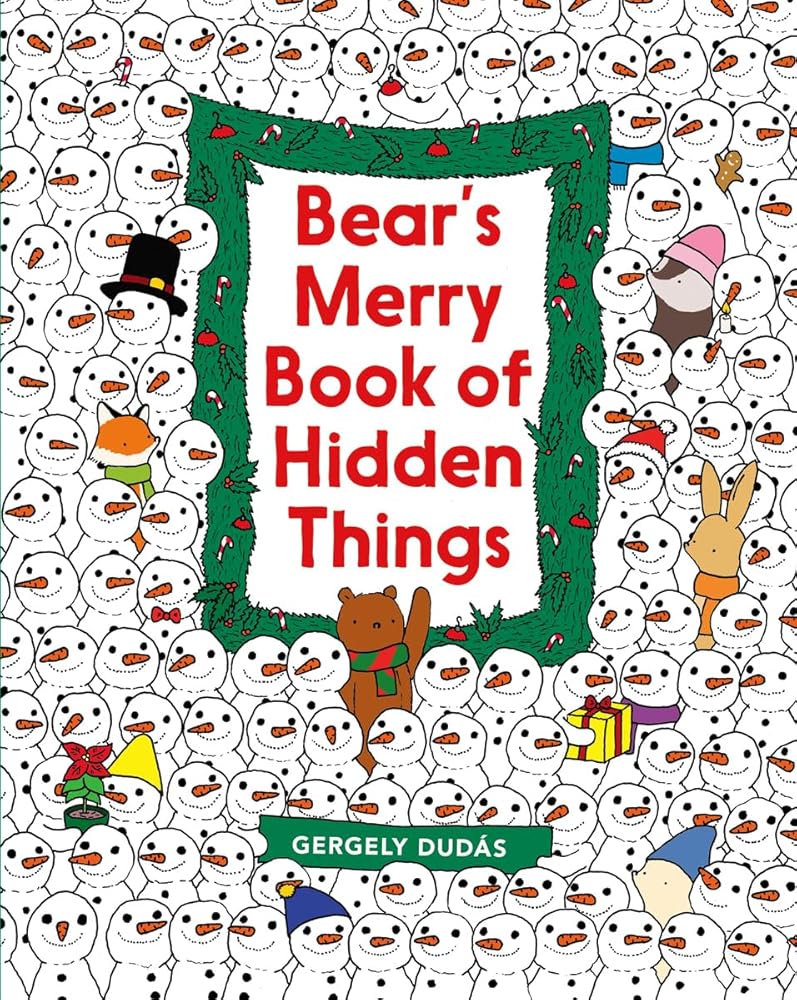 Bear's Merry Book of Hidden Things: Christmas Seek-and-Find: A Christmas Holiday Book for Kids cover image