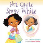 Not Quite Snow White cover image