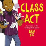 Class Act: A Graphic Novel cover image