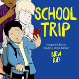 School Trip: A Graphic Novel cover image