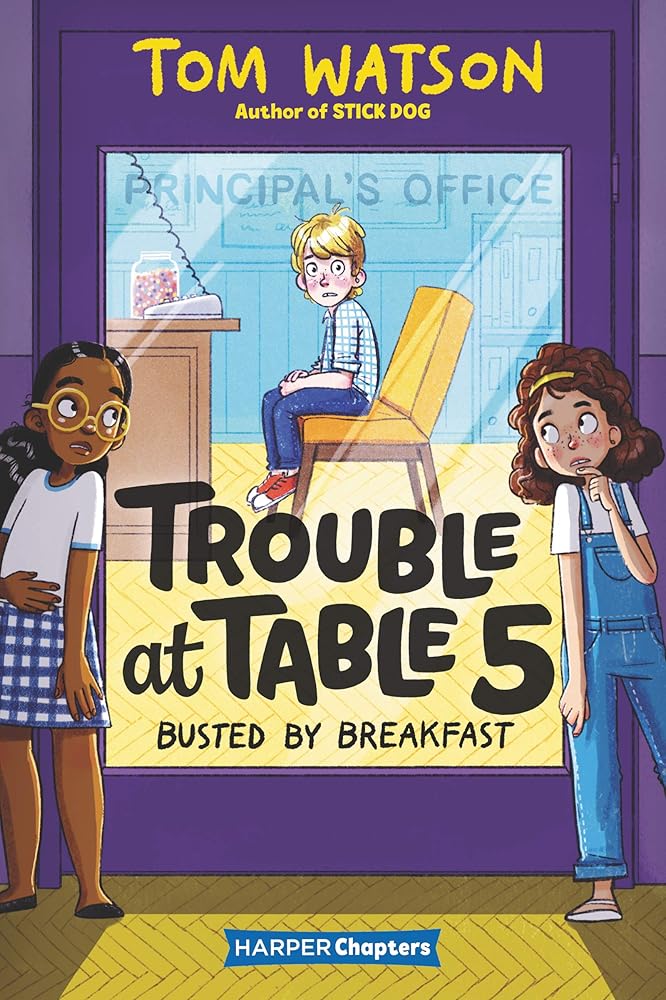 Trouble at Table 5 #2: Busted by Breakfast cover image