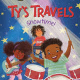 Ty's Travels: Showtime!: A My First I Can Read Story About Music and Imagination for Children (Ages 4-8) cover image