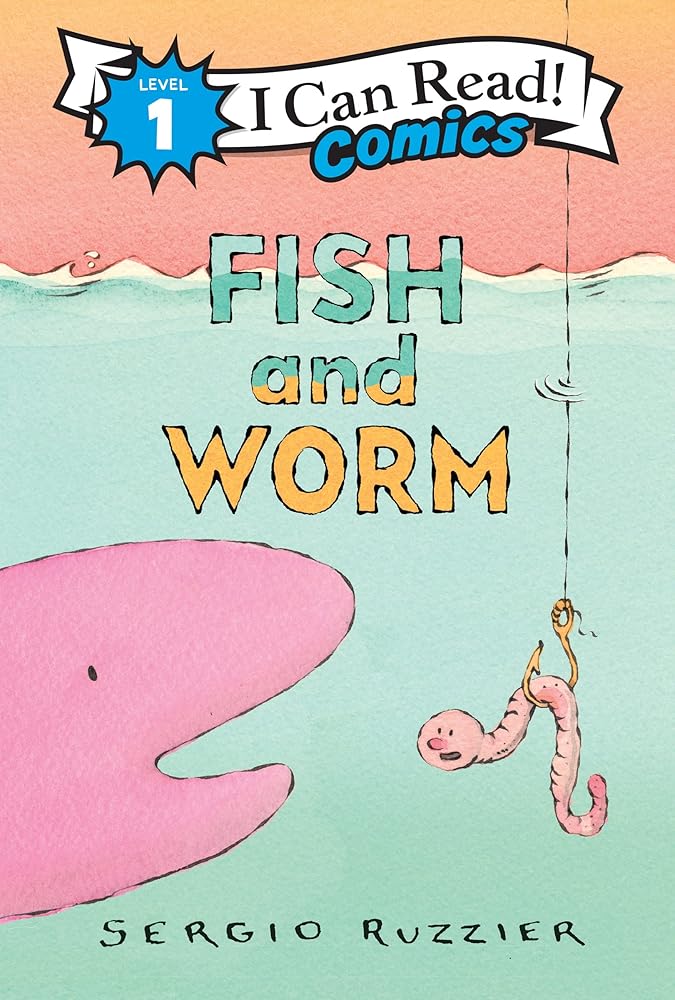 Fish and Worm (I Can Read Comics Level 1) cover image