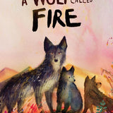 A Wolf Called Fire: A Voice of the Wilderness Novel cover image