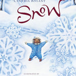 Snow: Great for Holiday and Christmas Reading or Gifting cover image
