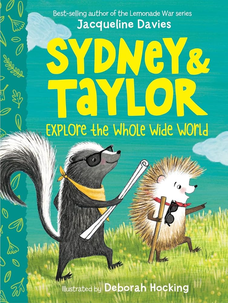 Sydney and Taylor Explore the Whole Wide World cover image
