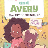 Evelyn and Avery: The Art of Friendship (Evelyn and Avery, 1) cover image