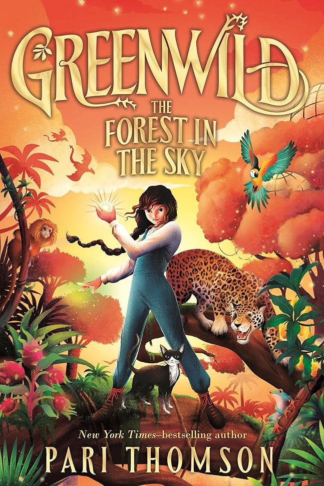 Greenwild: The Forest in the Sky (Greenwild, 3) cover image