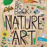 The Big Book of Nature Art (The Big Book Series) cover image