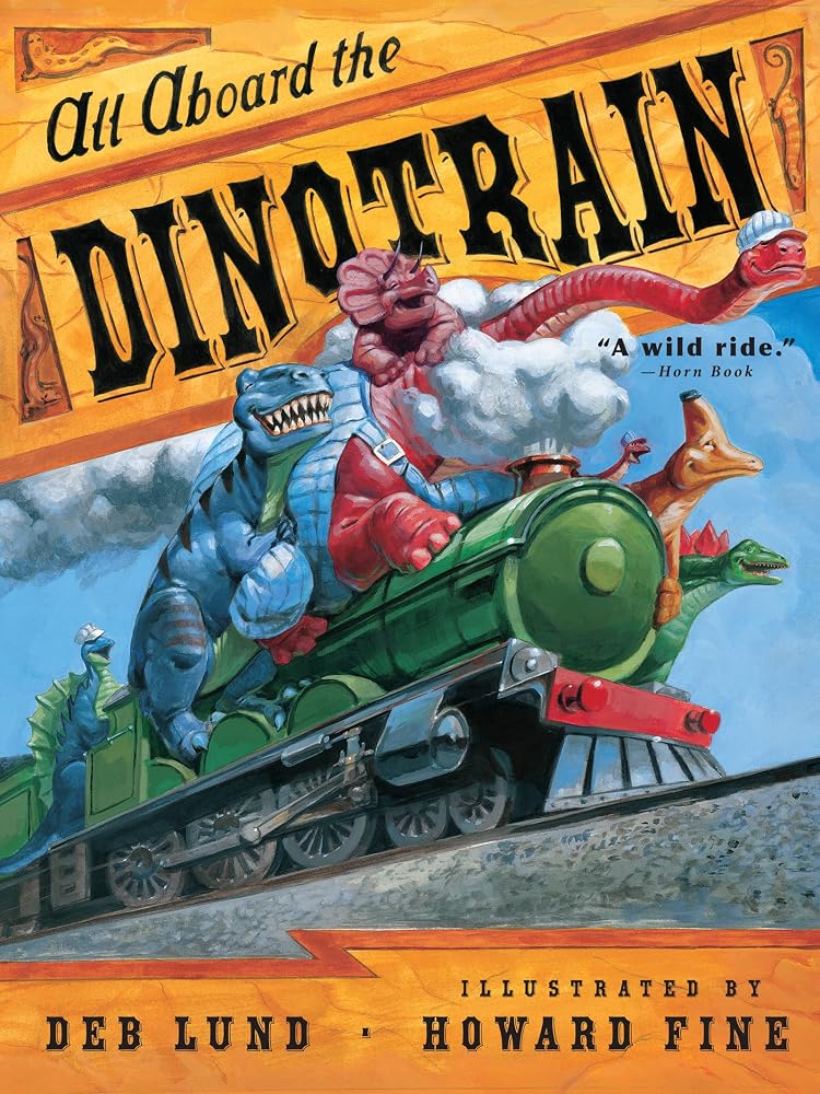 All Aboard the Dinotrain: An Action-Packed Story About Daredevil Dinosaurs on a Runaway Train for Children (Ages 4-7) cover image