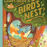 What's Inside A Bird's Nest?: And Other Questions About Nature & Life Cycles cover image
