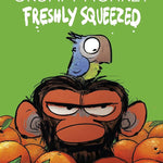 Grumpy Monkey Freshly Squeezed: A Graphic Novel (Grumpy Monkey Graphic Novels) cover image