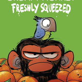 Grumpy Monkey Freshly Squeezed: A Graphic Novel (Grumpy Monkey Graphic Novels) cover image