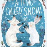 A Thing Called Snow cover image