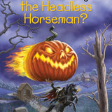 What Is the Story of the Headless Horseman? cover image