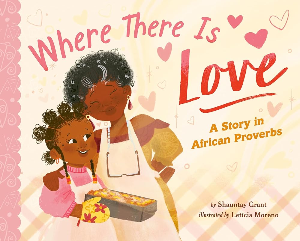 Where There Is Love: A Story in African Proverbs cover image