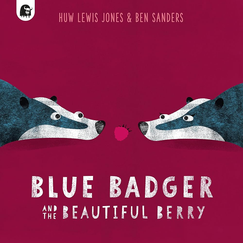Blue Badger and the Beautiful Berry (Volume 3) (Blue Badger, 3) cover image