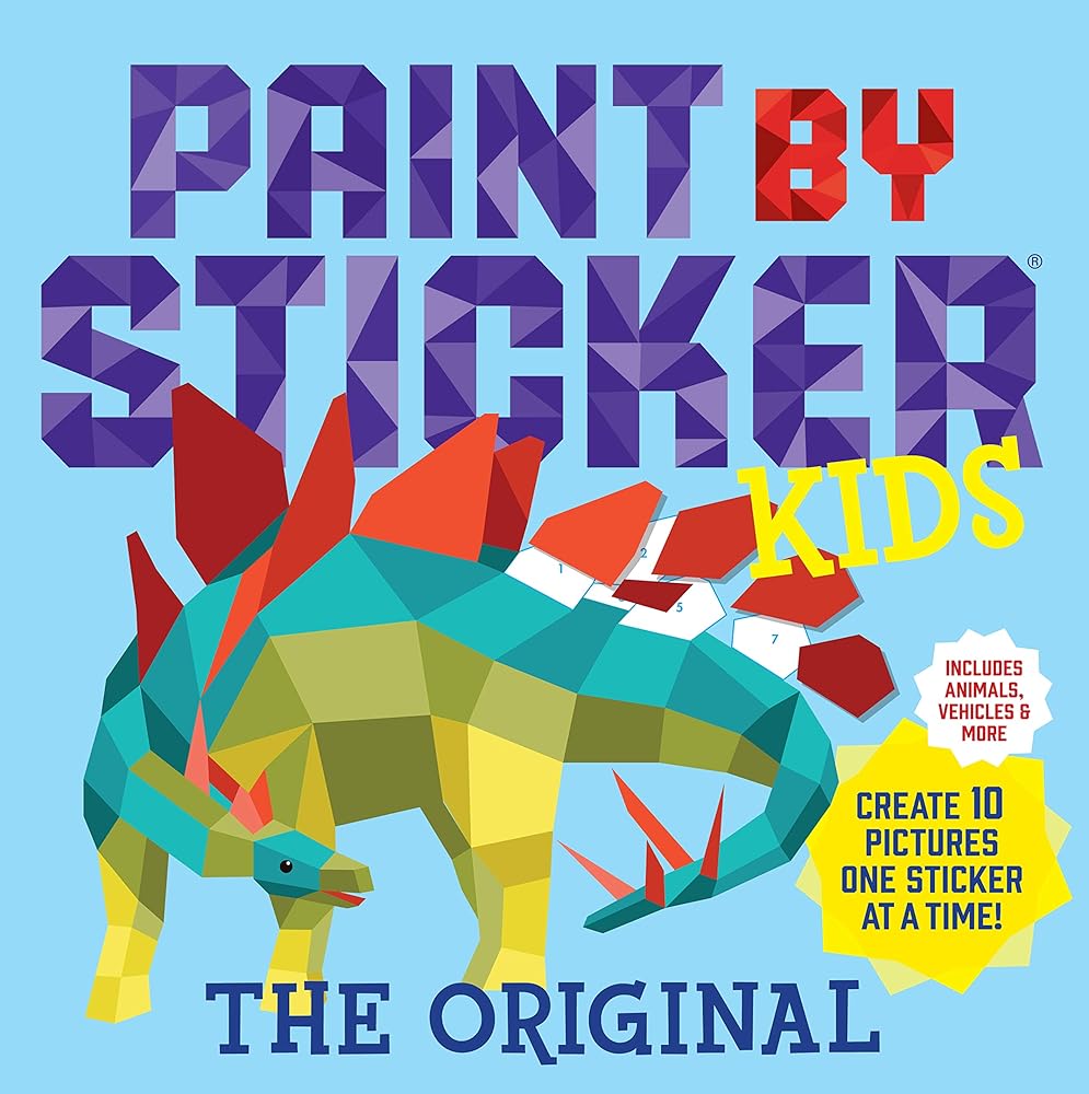 Paint by Sticker Kids, The Original: Create 10 Pictures One Sticker at a Time! (Kids Activity Book, Sticker Art, No Mess Activity, Keep Kids Busy) cover image