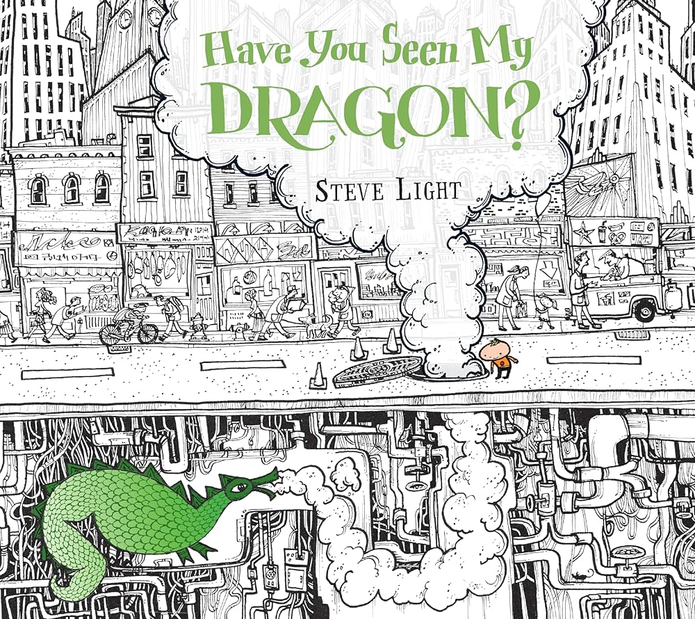Have You Seen My Dragon? cover image