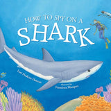 How to Spy on a Shark cover image