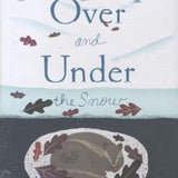 Over and Under the Snow cover image