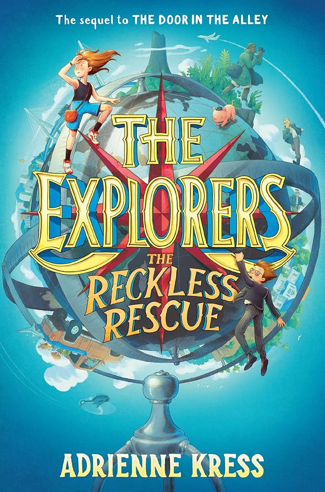 The Explorers: The Reckless Rescue cover image