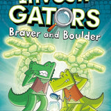 InvestiGators: Braver and Boulder (InvestiGators, 5) cover image