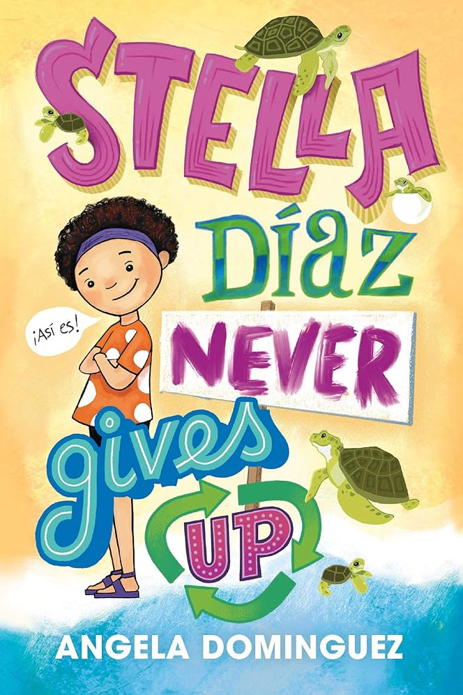 Stella Díaz Never Gives Up (Stella Diaz, 2) cover image