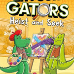 InvestiGators: Heist and Seek (InvestiGators, 6) cover image