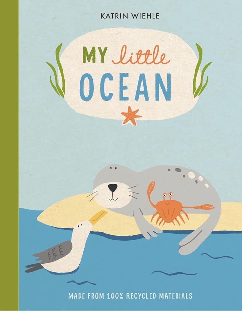 My Little Ocean (A Natural World Board Book) cover image