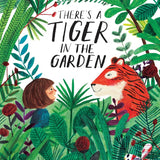 There's a Tiger in the Garden cover image