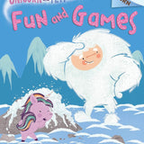 Fun and Games: An Acorn Book (Unicorn and Yeti #8) cover image