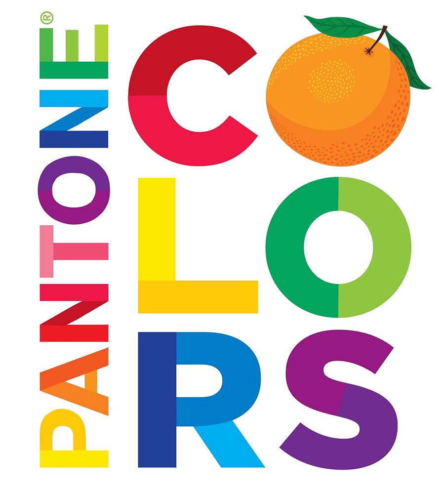 Pantone: Colors: A Board Book cover image