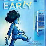 Too Early: A Board Book cover image
