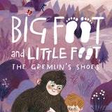 The Gremlin's Shoes (Big Foot and Little Foot #5) cover image