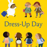 Dress-Up Day: A Picture Book cover image