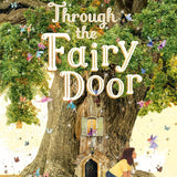 Through the Fairy Door: A Picture Book cover image