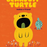 Bearsuit Turtle Makes a Friend: A Picture Book cover image